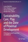 Sustainability, Care, Play and the Zone of Proximal Development (eBook, PDF)
