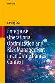 Enterprise Operational Optimization and Risk Management in an Omnichannel Context (eBook, PDF)