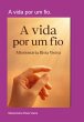 A Vida Por Um Fio. (eBook, ePUB) - Bild 1