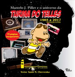 Cover Marcelo J. Piller E O Universo Da Turma Do Telles (eBook, ePUB)