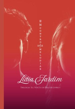 Encontro De Melodias (eBook, ePUB) - Jardim, Lidia