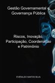 Gestão Governamental E Governança Pública (eBook, ePUB)
