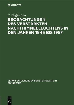 Cover Beobachtungen des verstärkten Nachthimmelleuchtens in den Jahren 1946 bis 1957 (eBook, PDF)