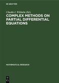 Complex Methods on Partial Differential Equations (eBook, PDF)