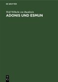 Adonis und Esmun (eBook, PDF) Adonis und Esmun (eBook, PDF)