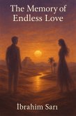 The Memory of Endless Love (eBook, ePUB)