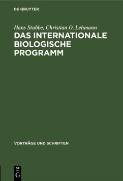 Das internationale biologische Programm (eBook, PDF) - Stubbe, Hans; Lehmann, Christian O.