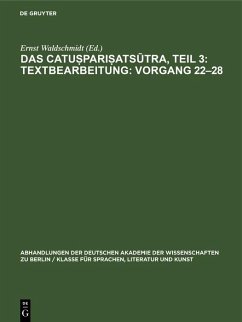 Das Catu¿pari¿atsutra, Teil 3: Textbearbeitung: Vorgang 22-28 (eBook, PDF)