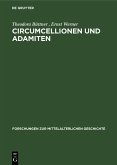 Circumcellionen und Adamiten (eBook, PDF)