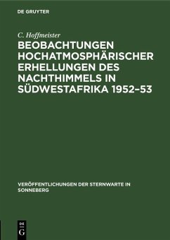 Cover Beobachtungen hochatmosphärischer Erhellungen des Nachthimmels in Südwestafrika 1952-53 (eBook, PDF)