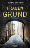 Frauengrund (eBook, ePUB)