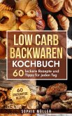 Low Carb Backwaren Kochbuch (eBook, ePUB)