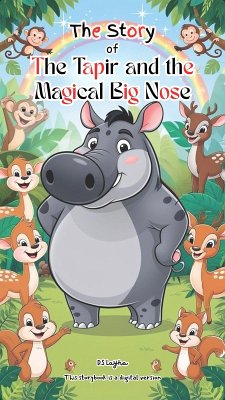 Cover The Story of the Tapir and the Magical Big Nose [English Version] (eBook, ePUB)