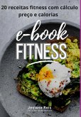 Ebook 20 Receitas Fitness Com Calculo Preço E Calorias (eBook, ePUB)