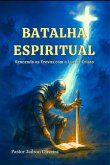 Batalha Espiritual (eBook, ePUB)