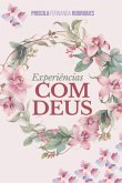 Experiências Com Deus (eBook, ePUB)