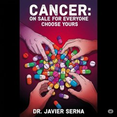 Cover Cáncer: On Sale for Everyone Choose Yours (eBook, ePUB)