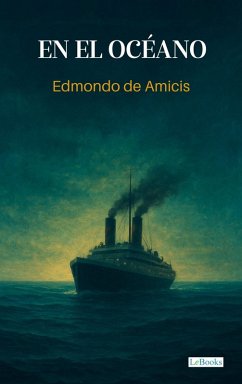 En el Océano (eBook, ePUB) - de Amicis, Edmondo