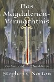 Das Magdalenen-Vermächtnis (Die antiken Schriftrollen Romane, #3) (eBook, ePUB) Das Magdalenen-Vermächtnis (Die antiken Schriftrollen Romane, #3) (eBook, ePUB)