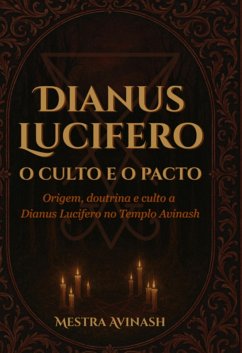 Cover Dianus Lucifero - O Culto E O Pacto (eBook, ePUB)