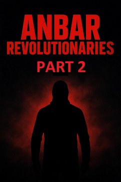 Cover Anbar Revolutionaries Part 2 (eBook, ePUB)