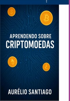 Cover Aprendendo Sobre Criptomoedas (eBook, ePUB)