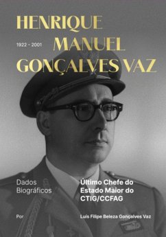 Dados Biográficos Do Coronel Henrique Gonçalves Vaz (eBook, ePUB) Cover Dados Biográficos Do Coronel Henrique Gonçalves Vaz (eBook, ePUB)