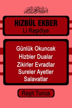 Hizbül Ekber Dualari (eBook, ePUB) - Tunca, Rasit
