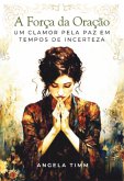 A Força Da Oração (eBook, ePUB)