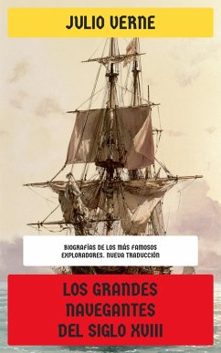 Los grandes navegantes del siglo XVIII (eBook, ePUB) - Verne, Julio