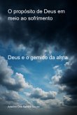 O Propósito De Deus Em Meio Ao Sofrimento (eBook, ePUB)