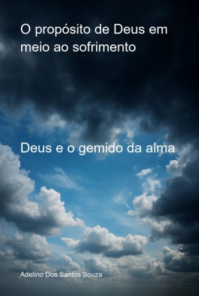 O Propósito De Deus Em Meio Ao Sofrimento (eBook, ePUB) O Propósito De Deus Em Meio Ao Sofrimento (eBook, ePUB)