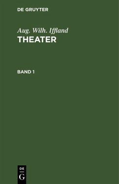 Cover Aug. Wilh. Iffland: Theater. Band 1 (eBook, PDF)