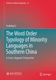 The Word Order Typology of Minority Languages in Southern China (eBook, PDF)