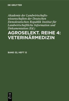 Cover Agroselekt. Reihe 4: Veterinärmedizin. Band 32, Heft 12 (eBook, PDF)