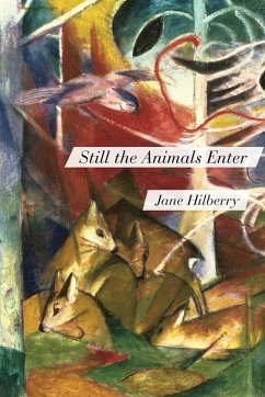 Cover Still the Animals Enter (eBook, ePUB)