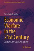 Economic Warfare in the 21st Century (eBook, PDF)