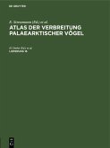 Atlas der Verbreitung palaearktischer Vögel. Lieferung 16 (eBook, PDF)
