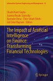 The Impact of Artificial Intelligence on Finance: Transforming Financial Technologies (eBook, PDF)