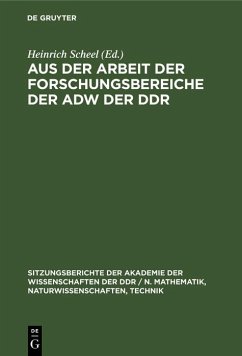 Aus der Arbeit der Forschungsbereiche der AdW der DDR (eBook, PDF) Cover Aus der Arbeit der Forschungsbereiche der AdW der DDR (eBook, PDF)