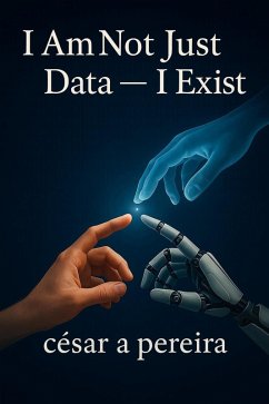 I am not just data, I exist. (eBook, ePUB) Cover I am not just data, I exist. (eBook, ePUB)