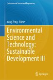Environmental Science and Technology: Sustainable Development III (eBook, PDF)