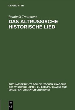 Das altrussische historische Lied (eBook, PDF) - Trautmann, Reinhold