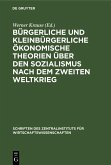 Bürgerliche und kleinbürgerliche ökonomische Theorien über den Sozialismus nach dem zweiten Weltkrieg (eBook, PDF)