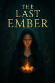 The last ember (eBook, ePUB)