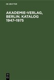 Akademie-Verlag, Berlin. Katalog 1947-1975 (eBook, PDF)