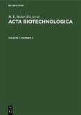 Acta Biotechnologica. Volume 1, Number 3 (eBook, PDF) Acta Biotechnologica. Volume 1, Number 3 (eBook, PDF)