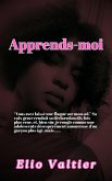 Apprends-moi (eBook, ePUB)