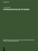 Afrikanistische Studien (eBook, PDF) Afrikanistische Studien (eBook, PDF)