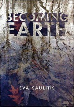 Becoming Earth (eBook, ePUB) - Saulitis, Eva